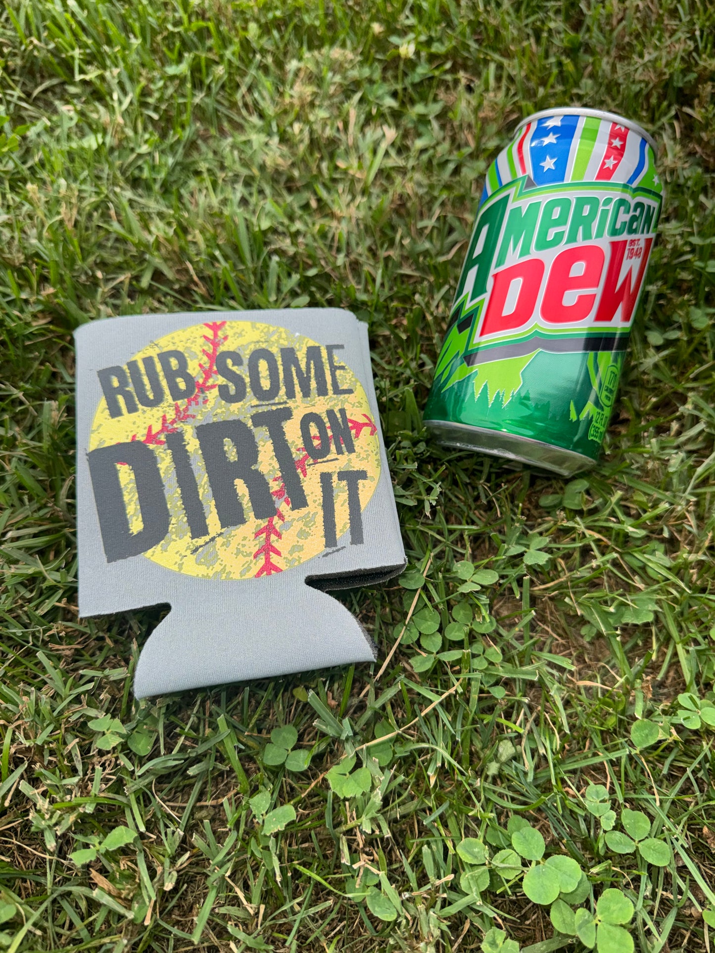 Rub Some Dirt on It (Softball) Neoprene Can Koozie