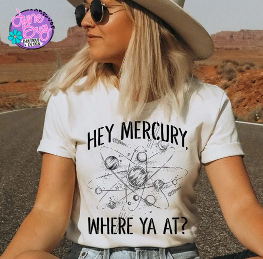 Hey Mercury....