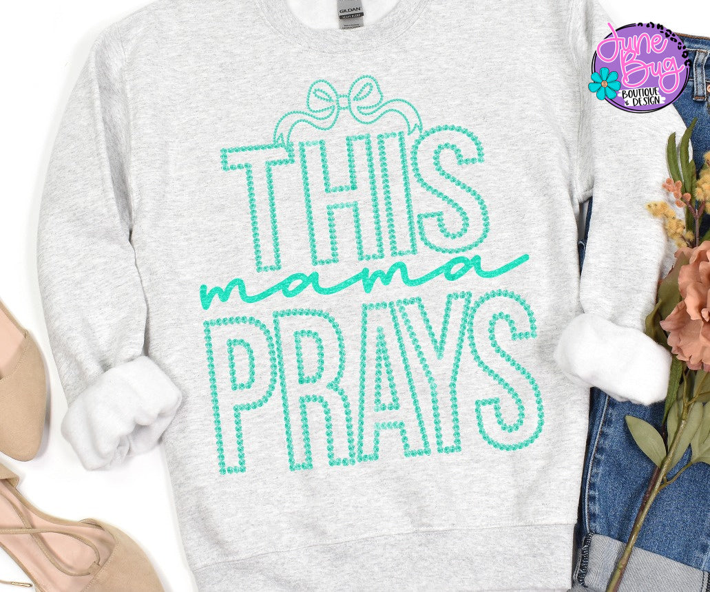 This Mama Prays Rosette