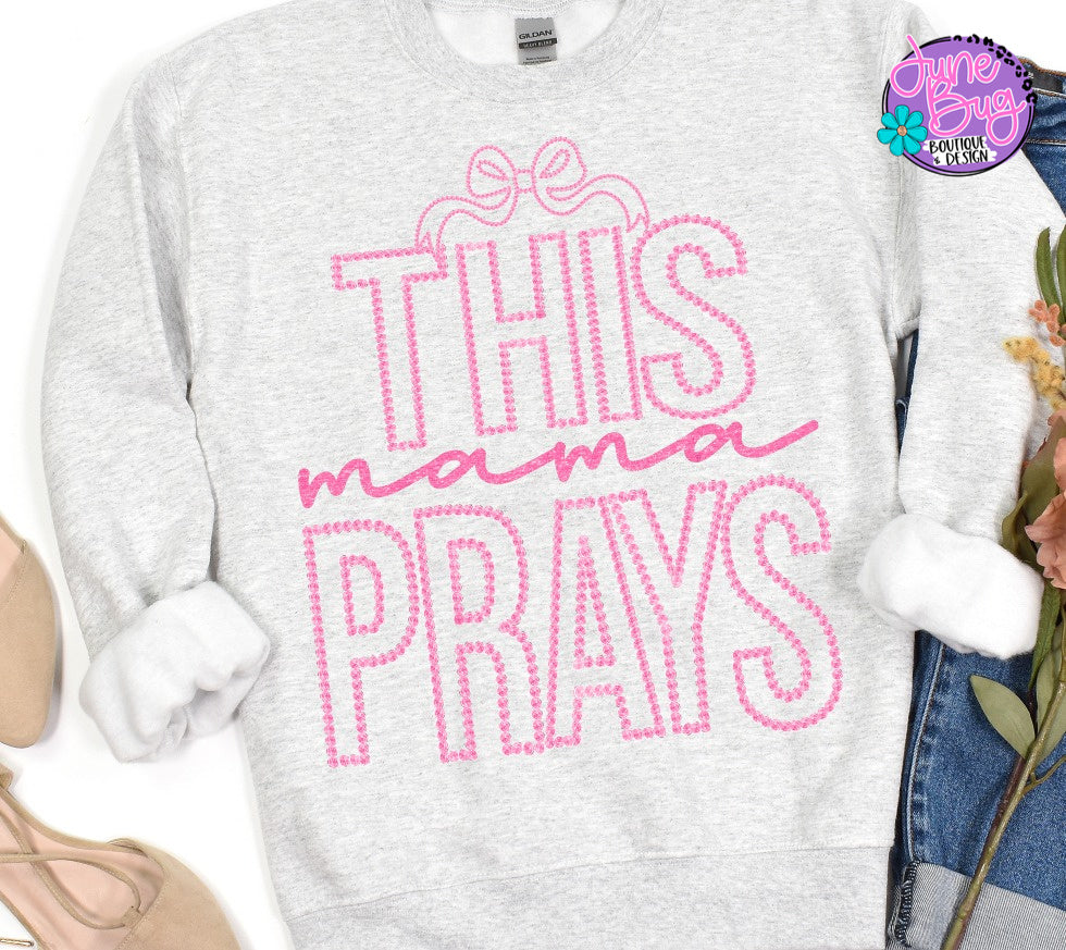 This Mama Prays Rosette
