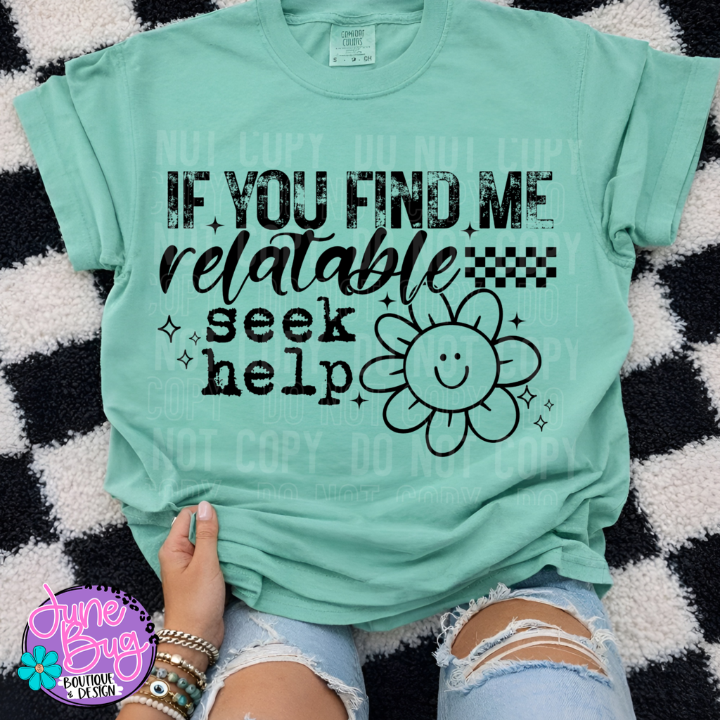 If You Find Me Relatable