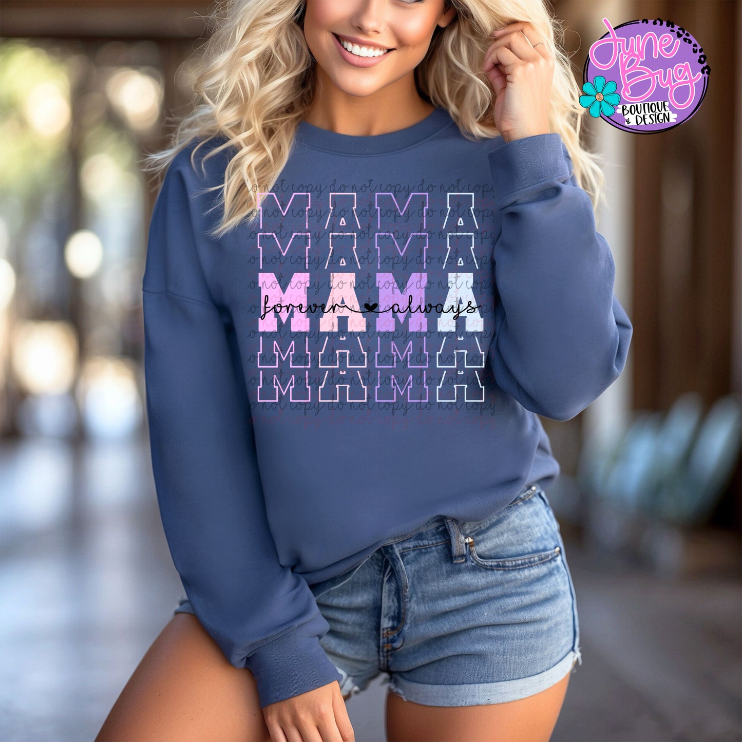 Mama Forever Always