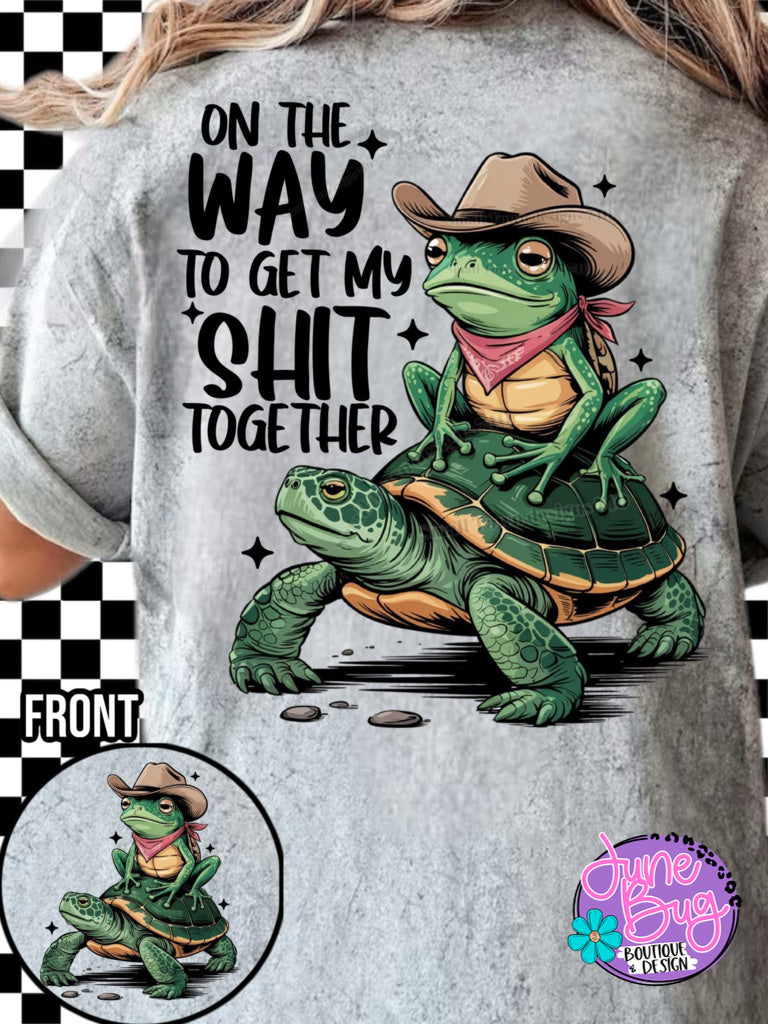 On My Way To Get My Shit Together