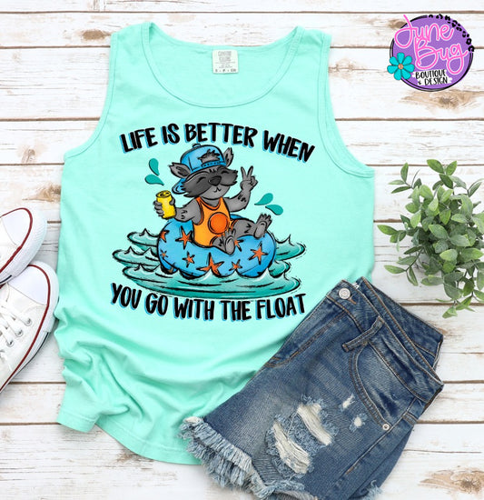 Life is Better When You Go with the Float