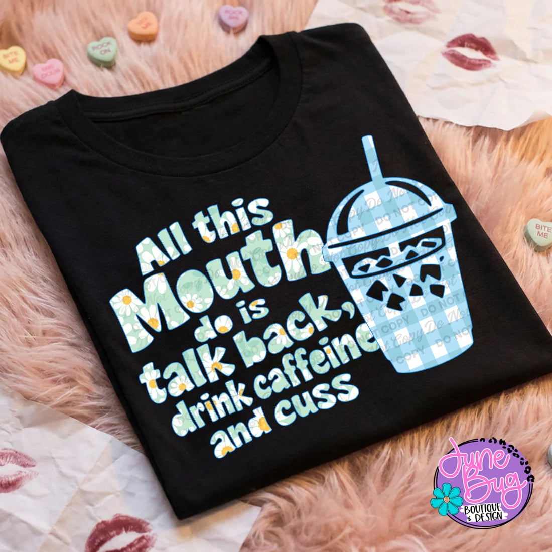 All This Mouth Is....