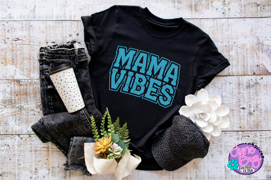 Mama Vibes