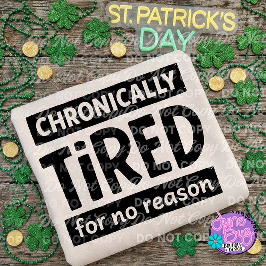 Chronically Tired for No Reason