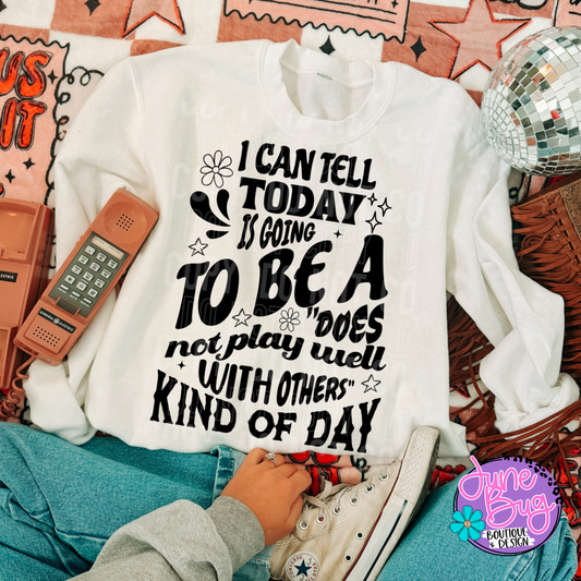 I Can Tell Today