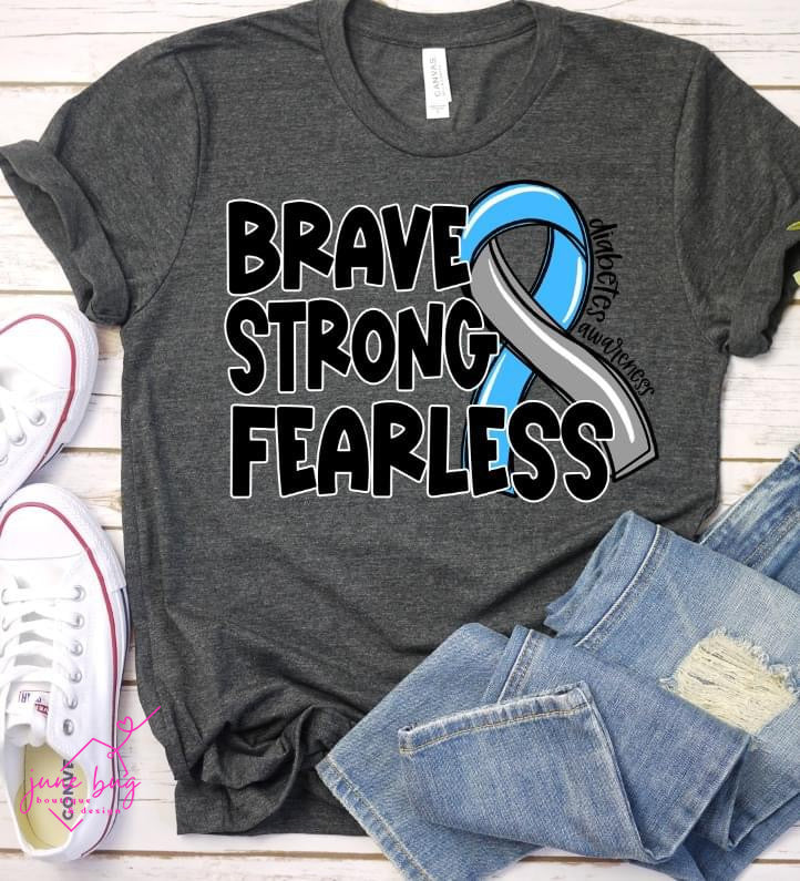 Brave Strong Fearless Awareness