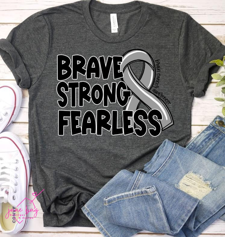 Brave Strong Fearless Awareness