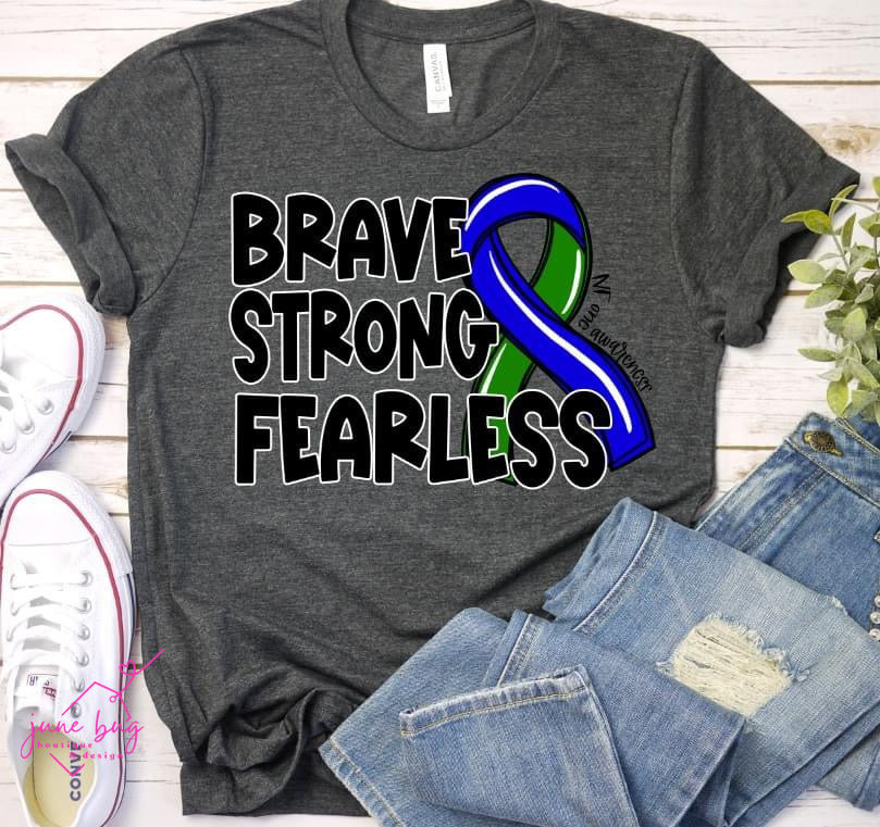 Brave Strong Fearless Awareness