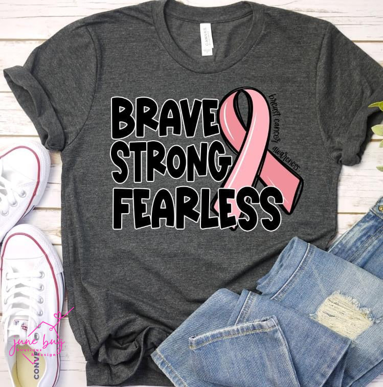 Brave Strong Fearless Awareness