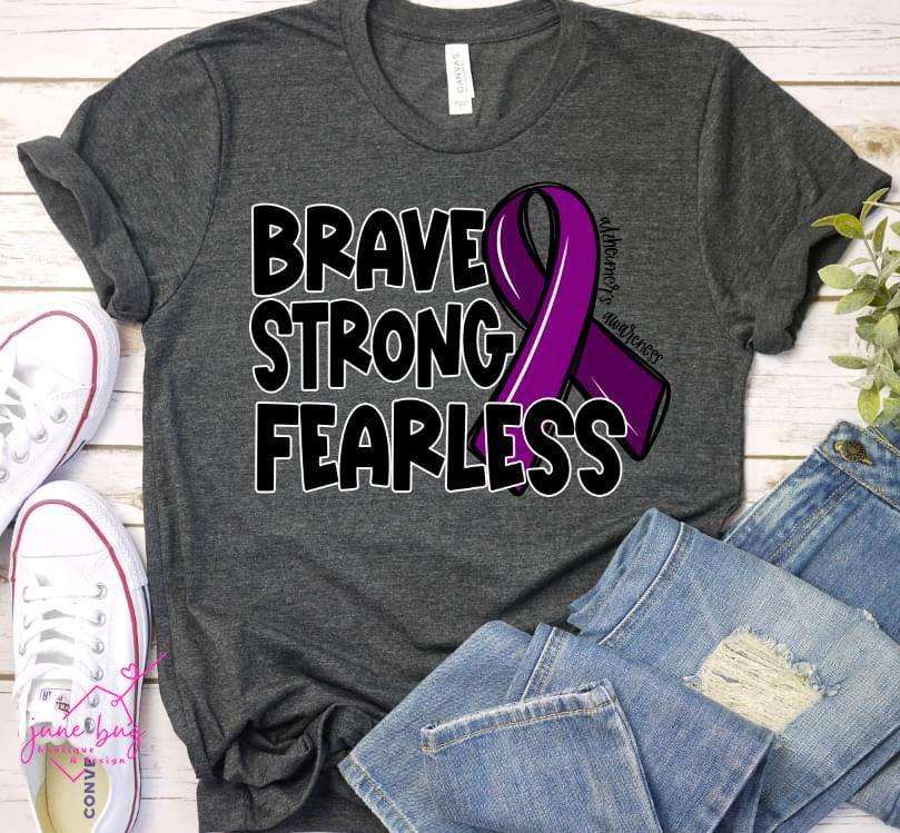 Brave Strong Fearless Awareness