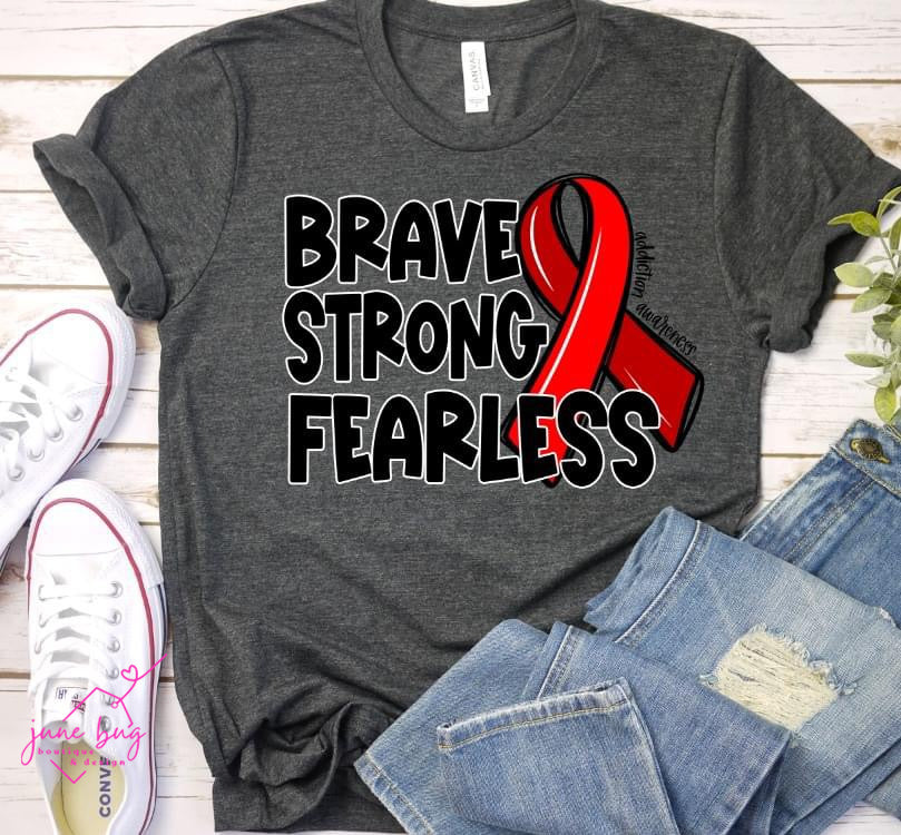 Brave Strong Fearless Awareness