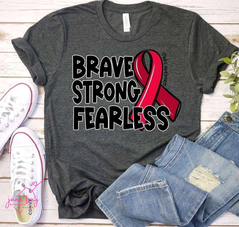 Brave Strong Fearless Awareness