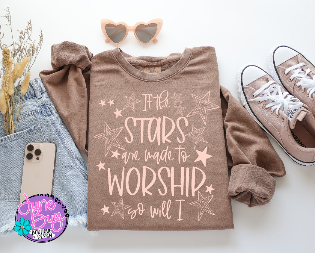If the Stars are Made to Worship so will I