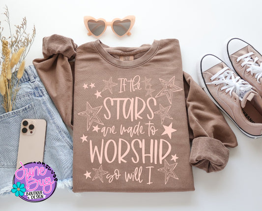 If the Stars are Made to Worship so will I
