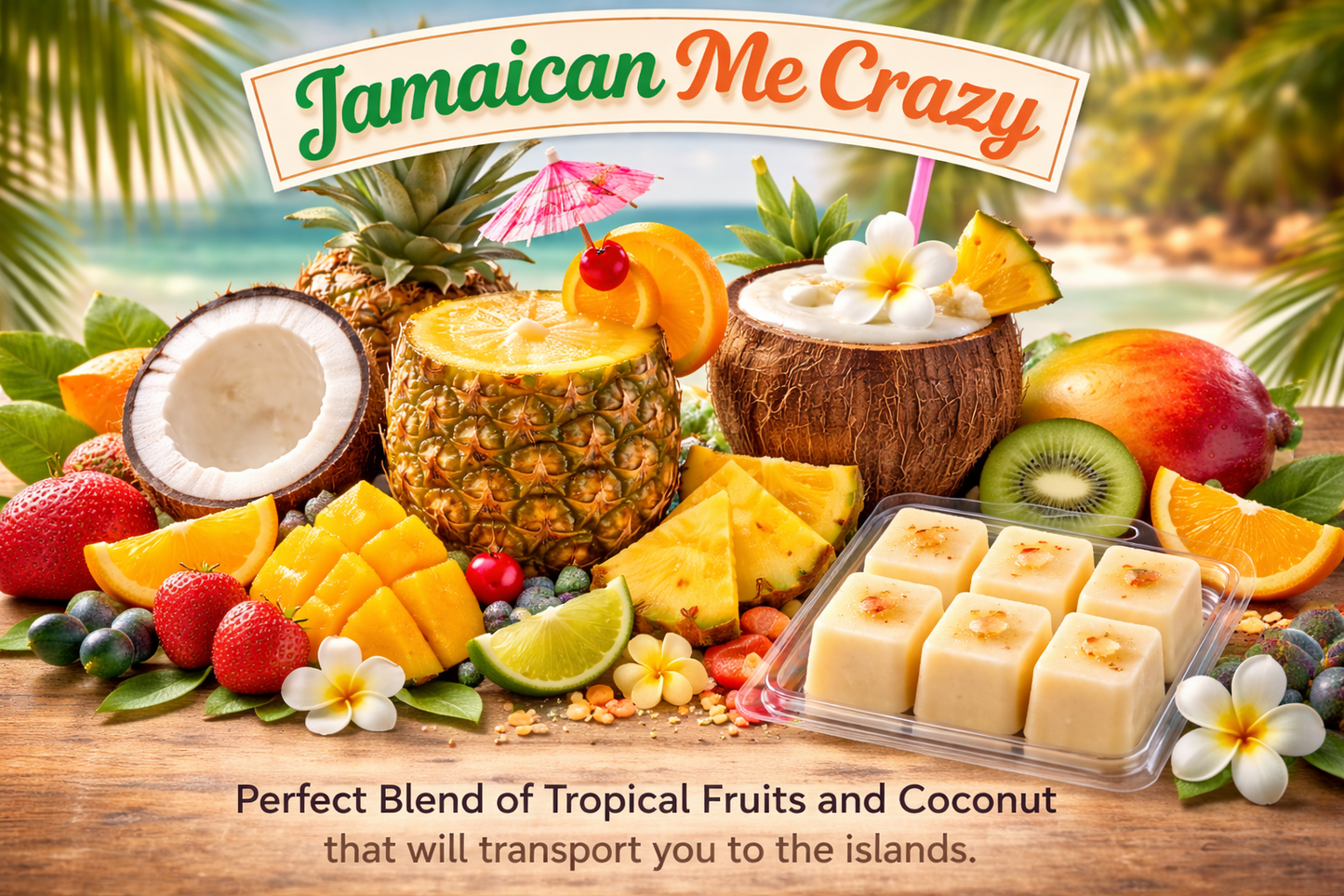 Jamaican Me Crazy Wax Melts