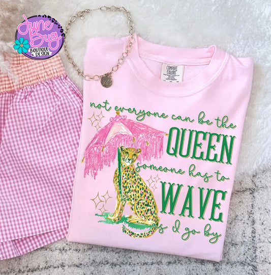 Not Everyone Can Be The Queen