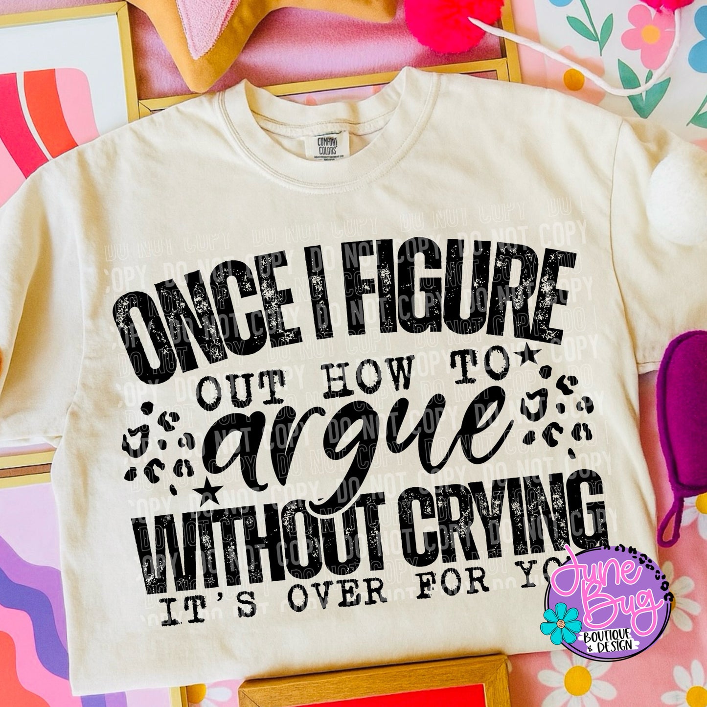 Once I Figure Out How To Argue