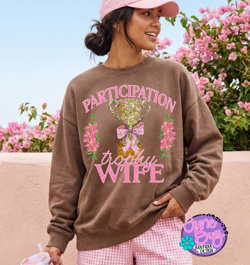 Participation Trophy Wife