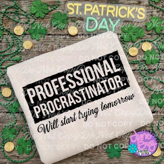 Professional Procrastinator