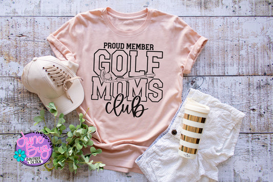 Proud Member of Golf Moms