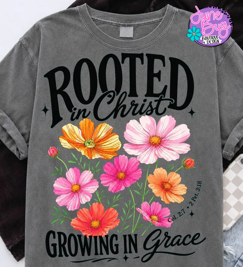 Rooted in Christ, Growing in Grace