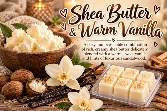 Shea Butter & Warm Vanilla Wax Melts