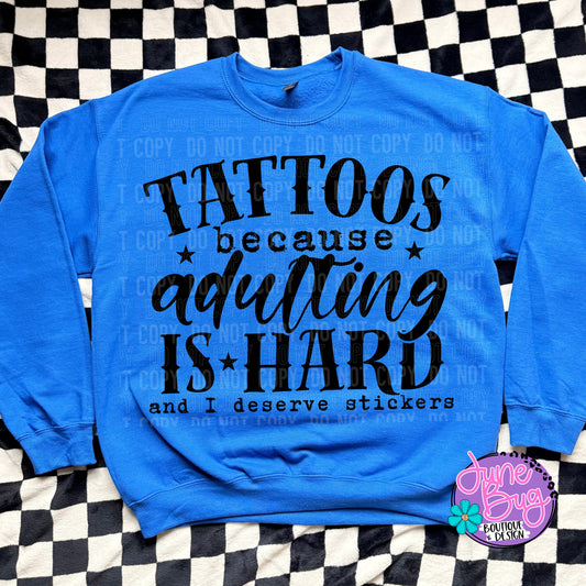 Tattoos Because Adulting is Hard