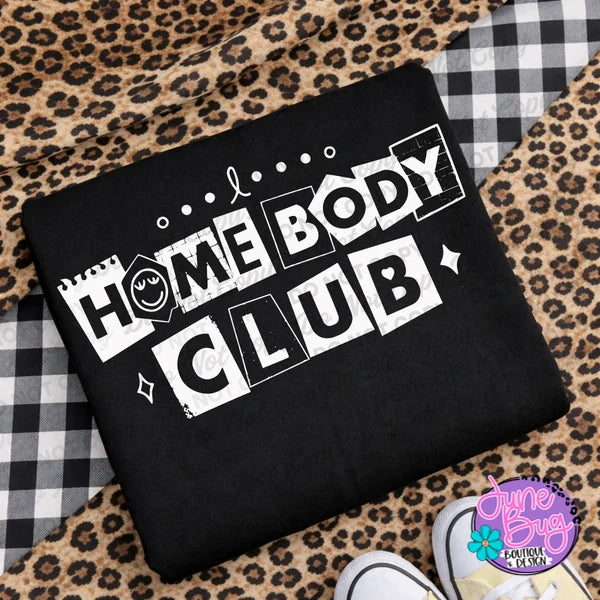 Homebody Sayings (4 options to Choose from)